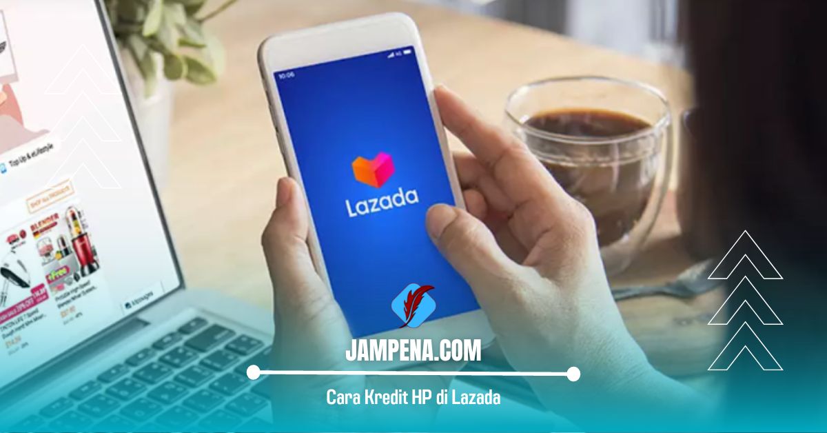 Cara Kredit HP di Lazada lewat Alfamart atau Indomaret yang Ternyata Mudah