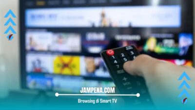 Cara Browsing di Smart TV atau Android TV Mudah