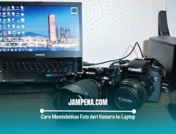 4 Cara Memindahkan Foto dari Kamera ke Laptop Tanpa Ribet
