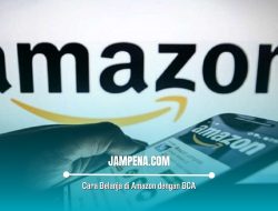 Cara Belanja di Amazon dengan BCA