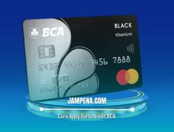 Cara Apply Kartu Kredit BCA
