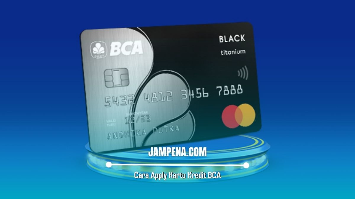 Cara Apply Kartu Kredit BCA