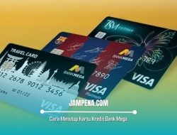 Cara Menutup Kartu Kredit Bank Mega