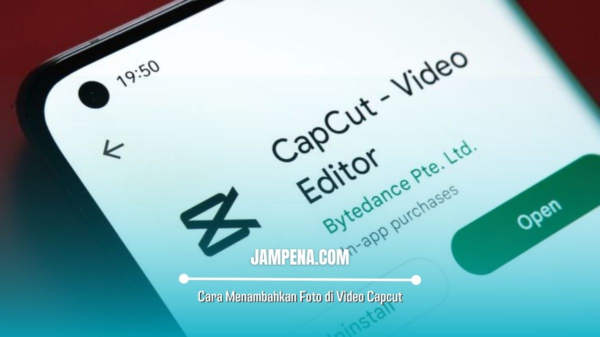 Cara Menambahkan Foto di Video Capcut