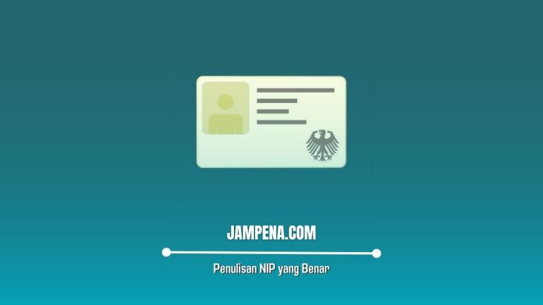 Penulisan NIP yang Benar, Calon PNS Harus Tahu ini!