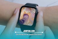 Cara Setting Jam dan Tanggal di Smartwatch