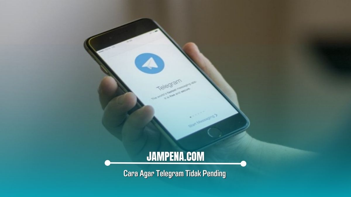 Cara Agar Telegram Tidak Pending