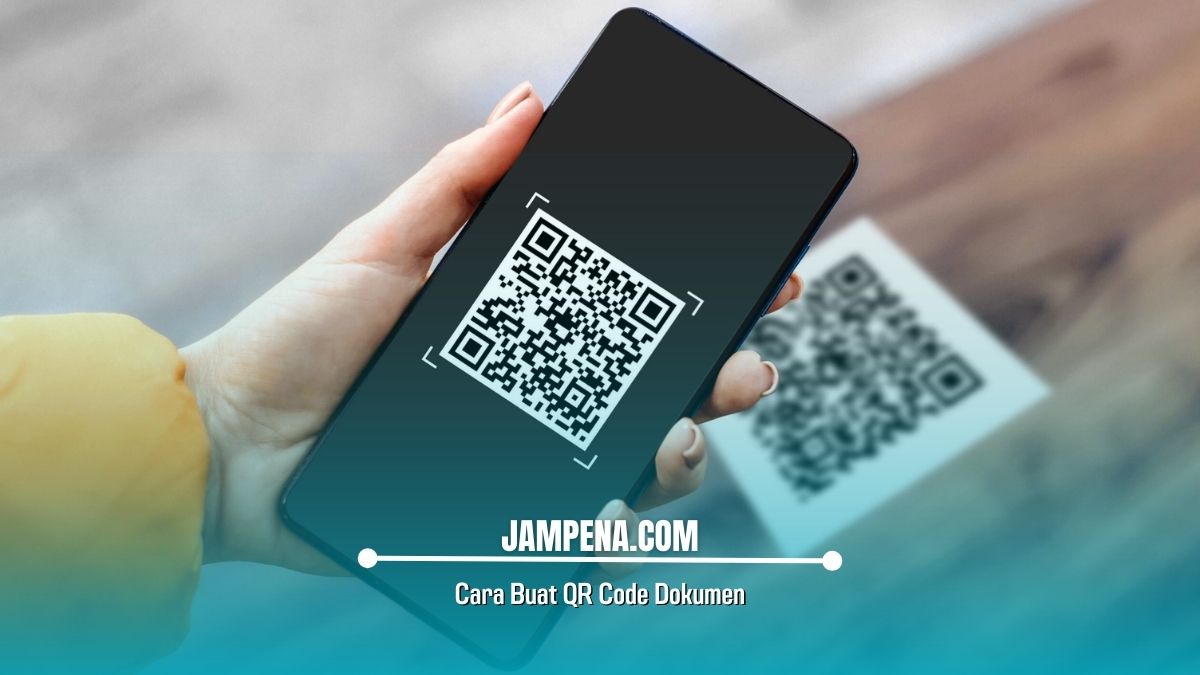 Cara Buat QR Code Dokumen