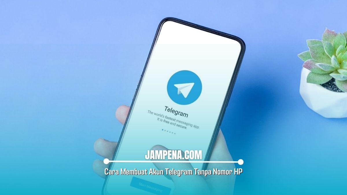 Cara Membuat Akun Telegram Tanpa Nomor HP