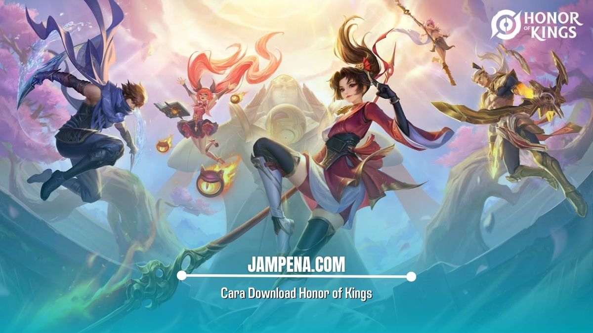 Cara Download Honor of Kings