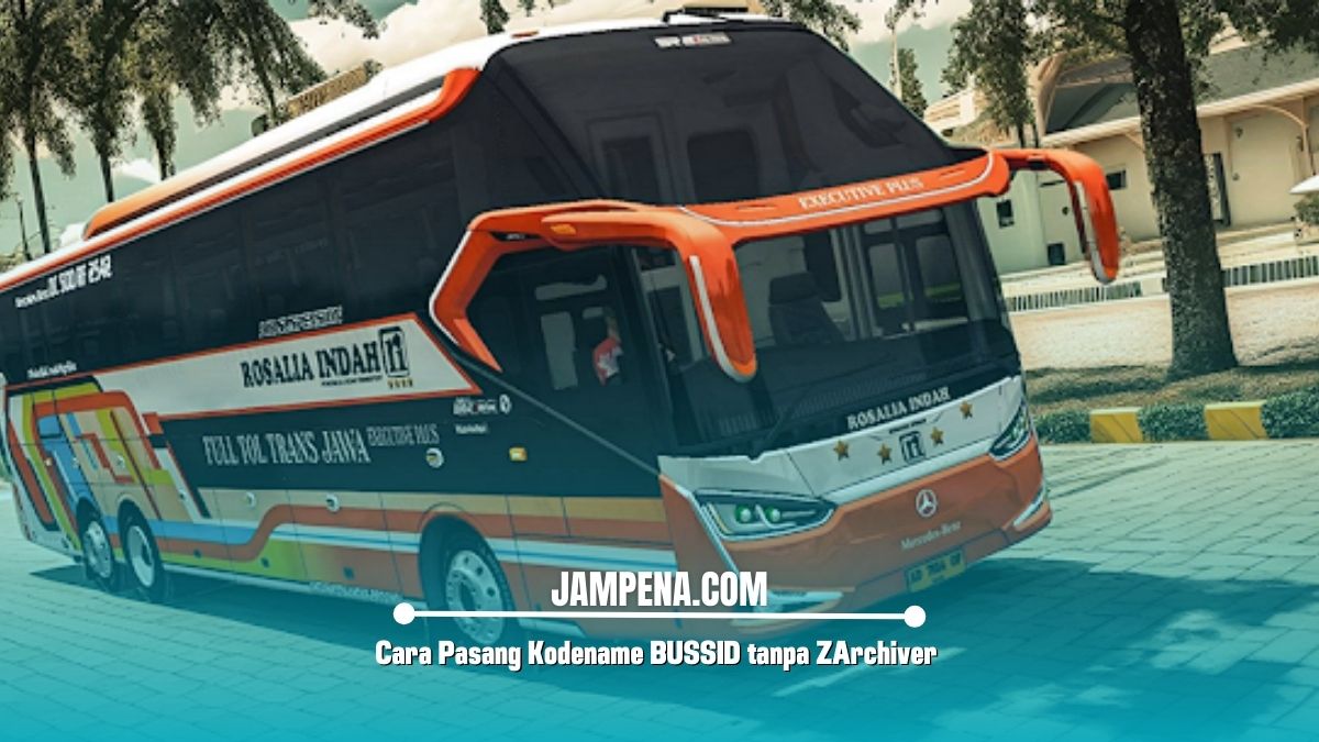 Cara Pasang Kodename BUSSID tanpa ZArchiver