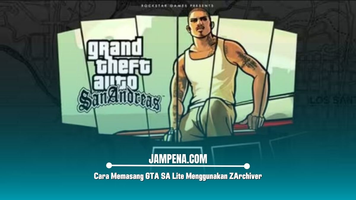 Cara Memasang GTA SA Lite Menggunakan ZArchiver