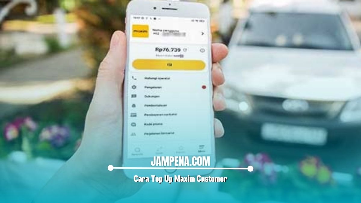 Cara Top Up Maxim Customer