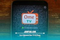 Cara Unbanned Ome TV Di iPhone