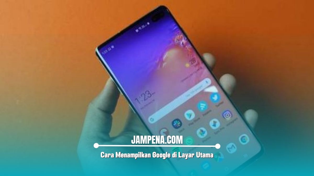 Cara Menampilkan Google di Layar Utama