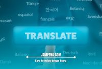 Cara Translate dengan Suara