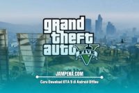 Cara Download GTA 5 di Android Offline