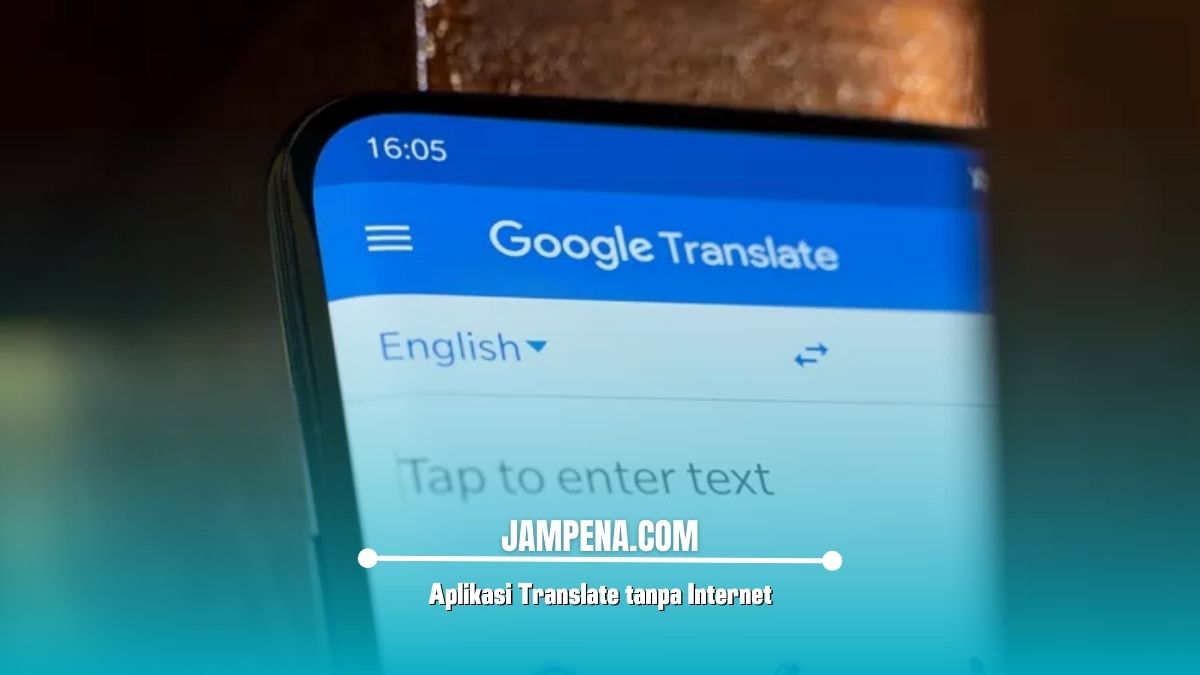 Aplikasi Translate tanpa Internet