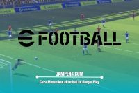 Cara Menautkan eFootball ke Google Play