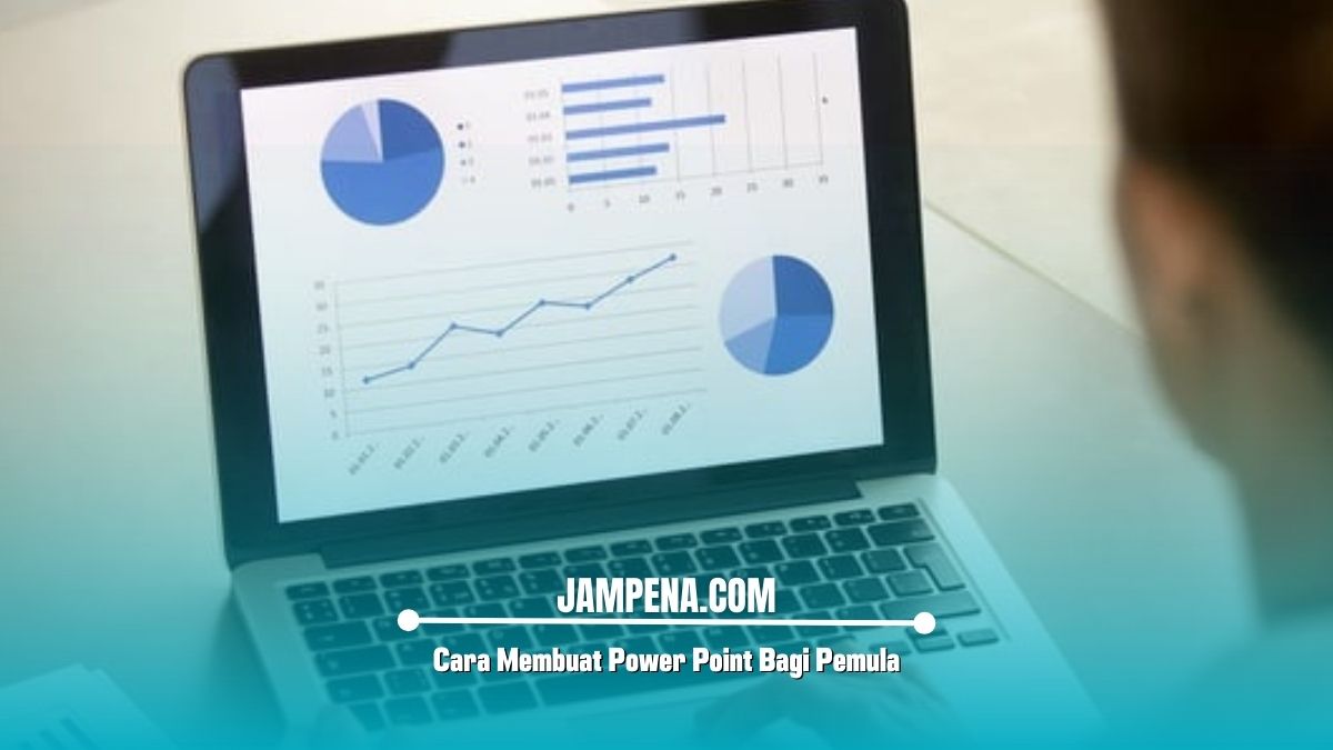 Cara Membuat Power Point Bagi Pemula