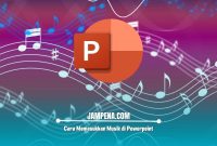 Cara Memasukkan Musik di Powerpoint