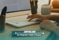 Cara Mengecilkan Tampilan di Komputer