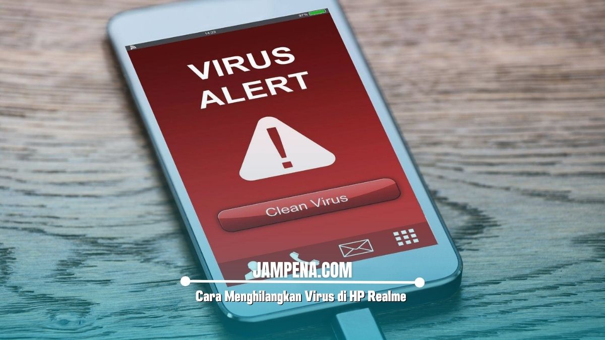 Cara Menghilangkan Virus di HP Realme