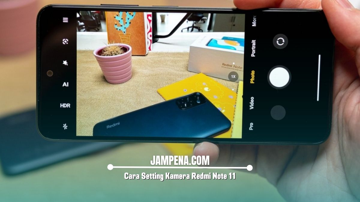 Cara Setting Kamera Redmi Note 11