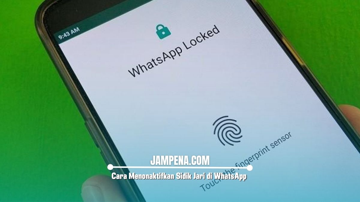 Cara Menonaktifkan Sidik Jari di WhatsApp