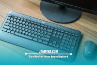 Cara Gerakan Mouse dengan Keyboard