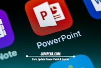 Cara Update Power Point di Laptop