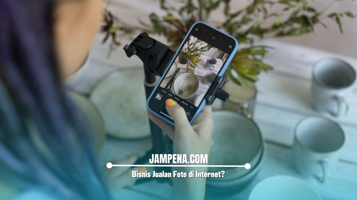 Bisnis Jualan Foto di Internet?