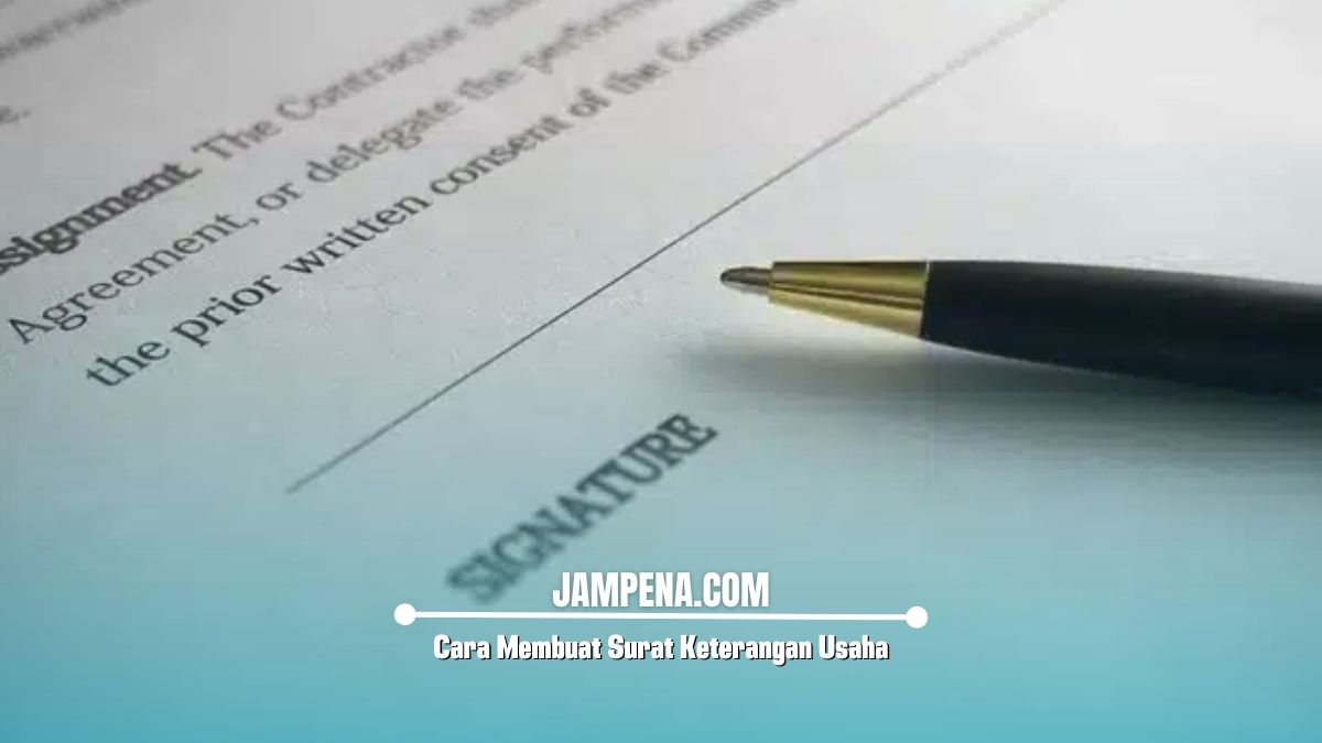 Cara Membuat Surat Keterangan Usaha