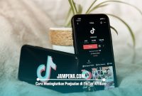 Cara Meningkatkan Penjualan di TikTok Affiliate