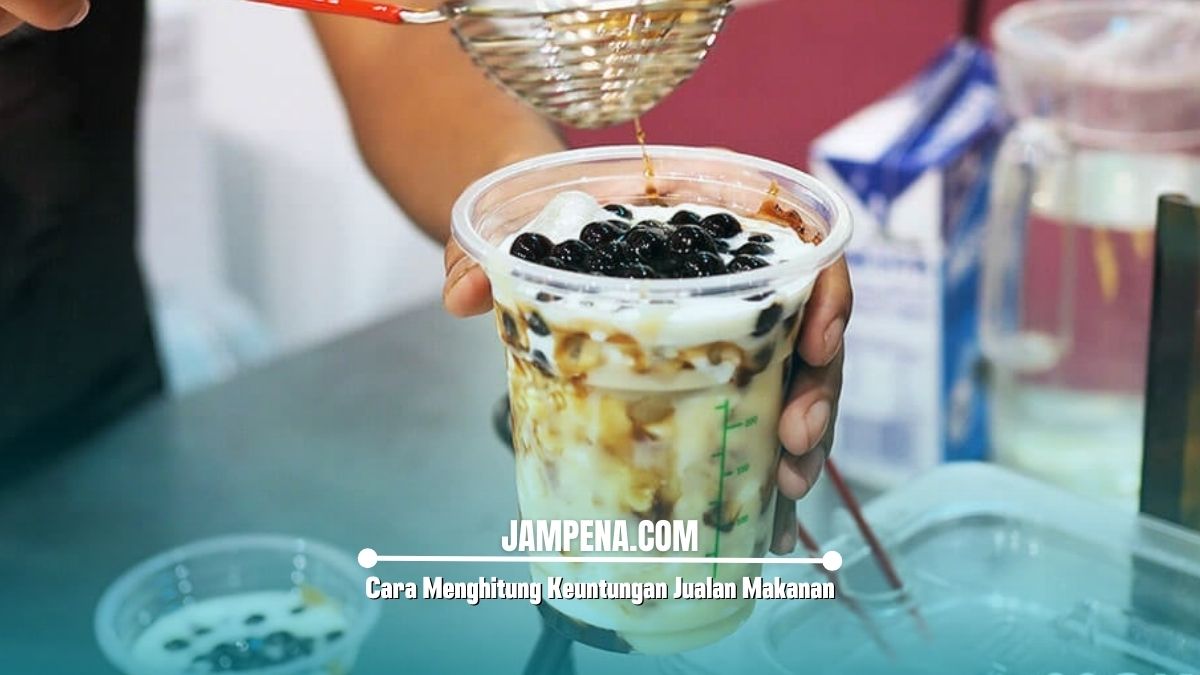 Cara Menghitung Keuntungan Jualan Makanan
