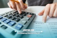 Cara Menghitung Modal dan Harga Jual