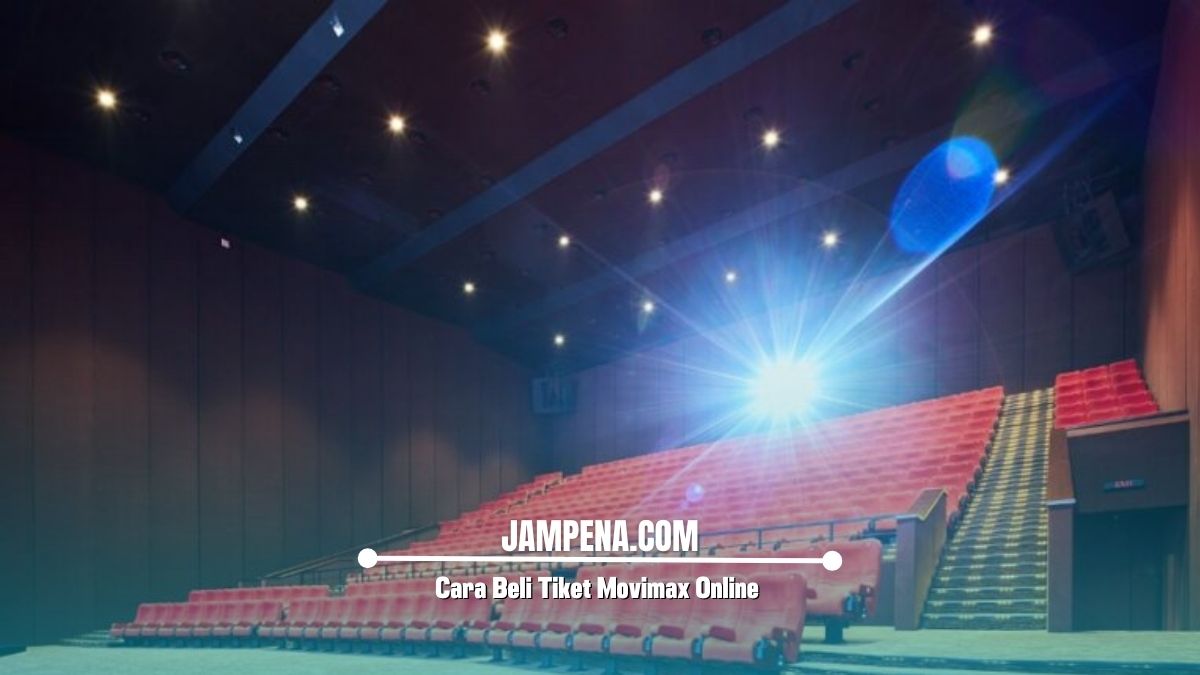 Cara Beli Tiket Movimax Online