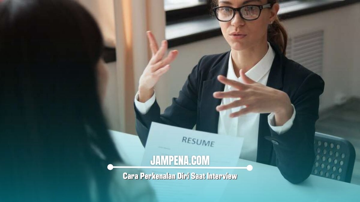 Cara Perkenalan Diri Saat Interview
