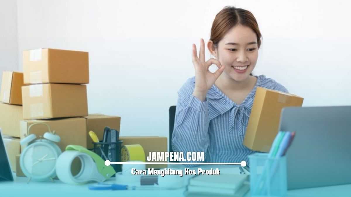 Cara Menghitung Kos Produk