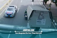 Cara Mengetahui Kita Kena Tilang Elektronik