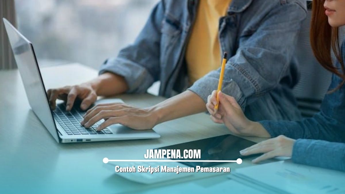 Contoh Skripsi Manajemen Pemasaran