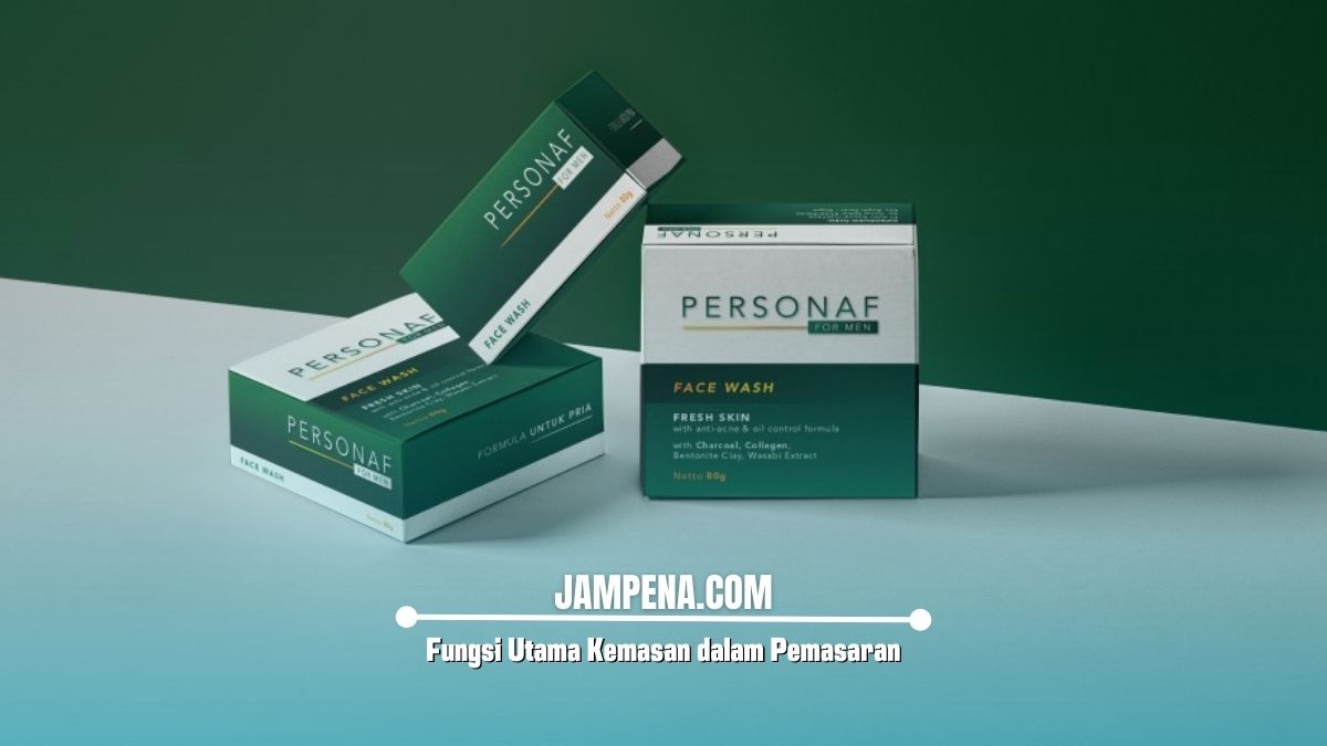 Fungsi Utama Kemasan dalam Pemasaran