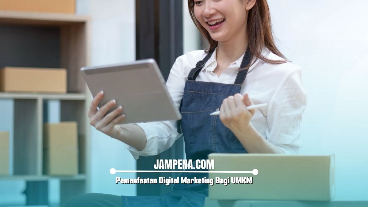 Pemanfaatan Digital Marketing Bagi UMKM