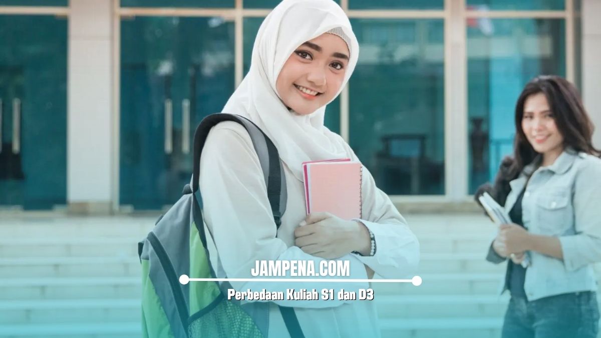 Perbedaan Kuliah S1 dan D3