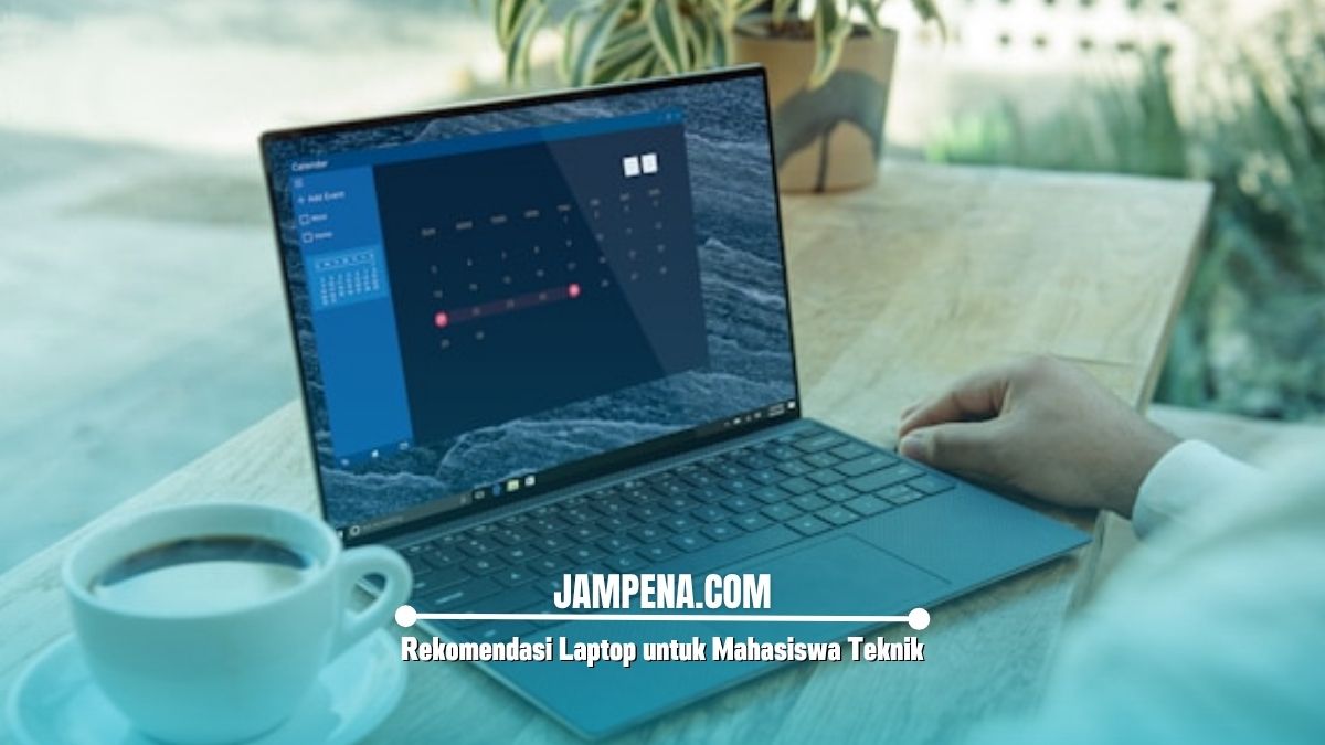 Rekomendasi Laptop untuk Mahasiswa Teknik