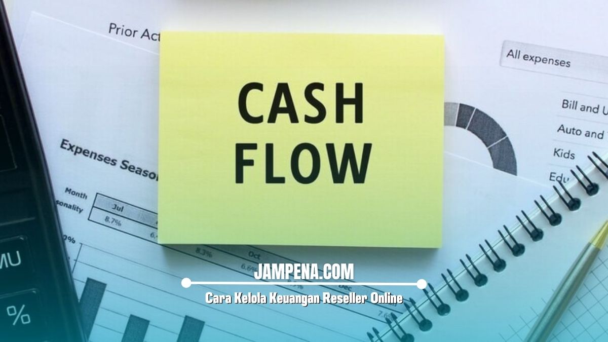Tips Kelola Cash Flow Bulanan