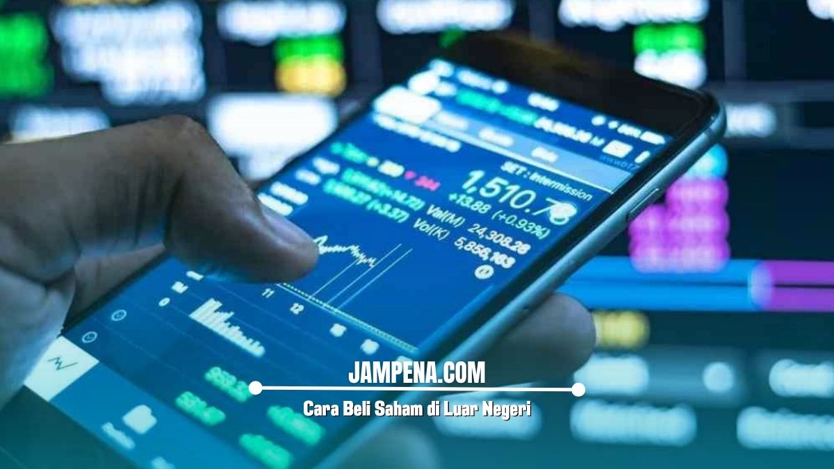 Cara Beli Saham di Luar Negeri