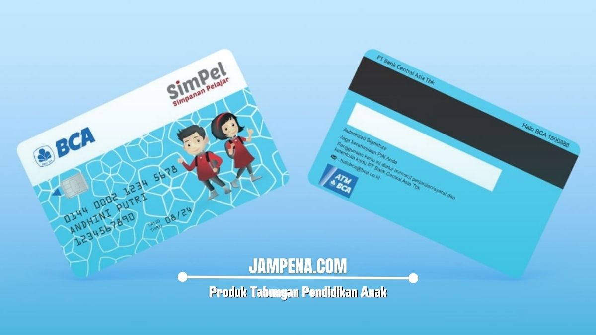 Produk Tabungan Pendidikan Anak