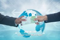 Tips Aman Transfer Uang Antar Negara