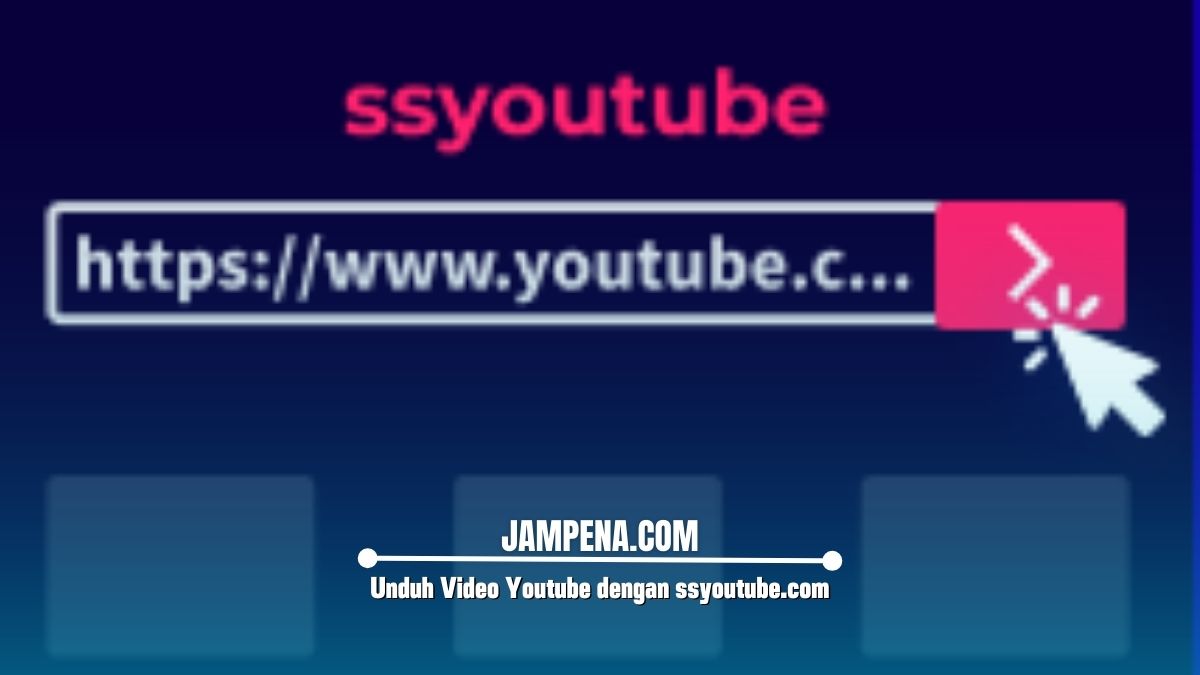 Unduh Video Youtube dengan ssyoutube.com